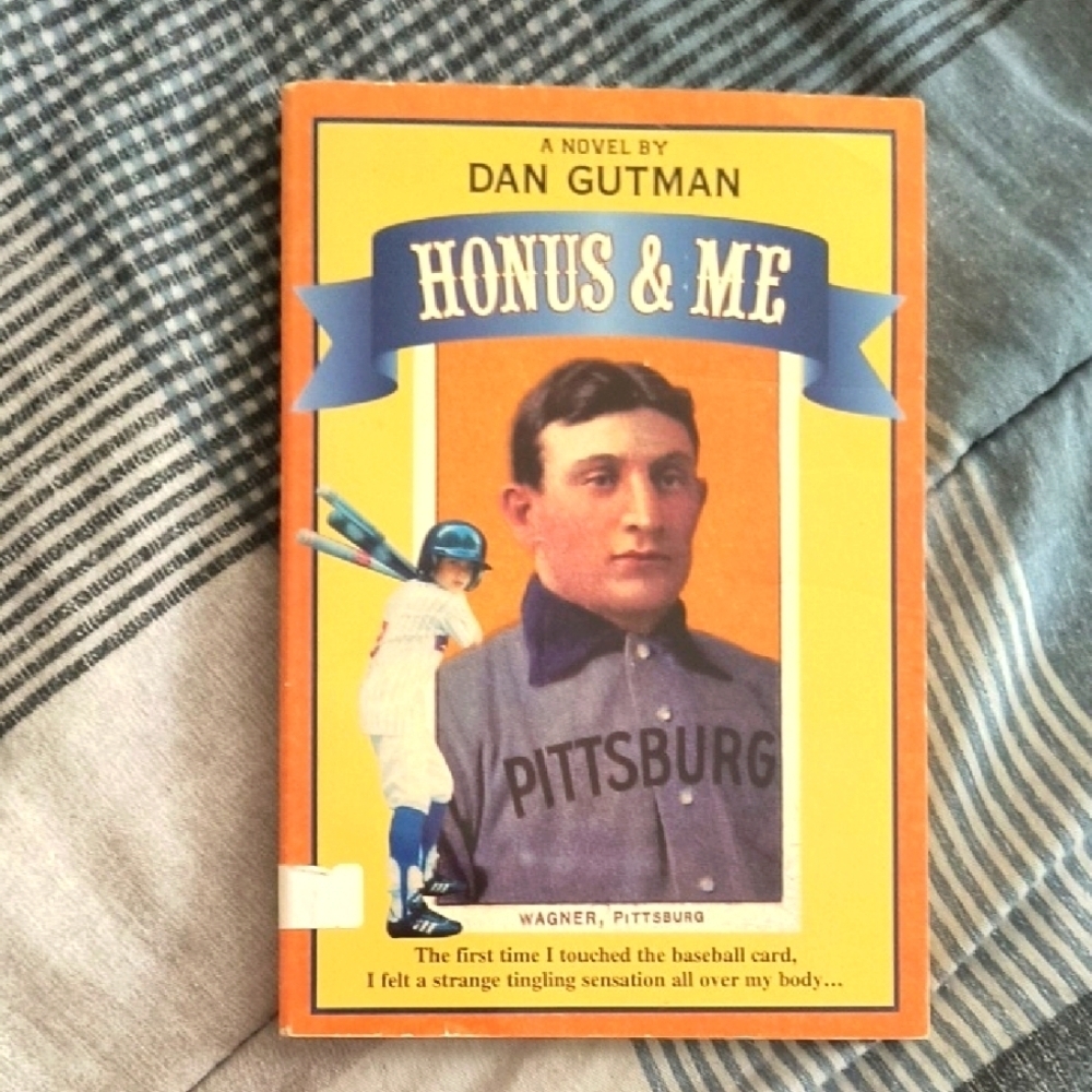 Honus & Me by Dan Gutman Book
